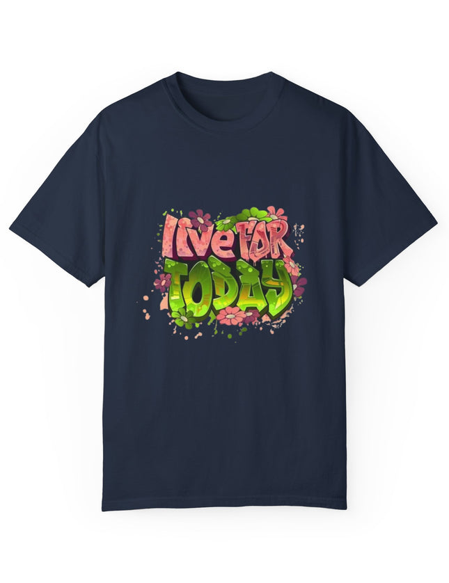 Live For Today T-Shirt – Retro Graffiti Style Positivity Tee