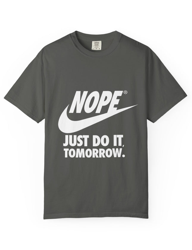 UtopiTees funny sarcastic dark grey graphic t-shirt – Nike parody Nope Just Do It Tomorrow tee with bold white text and swoosh design