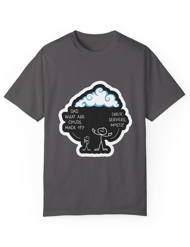 Clouds Are Made of Linux – Funny Tech Dad T-shirt
