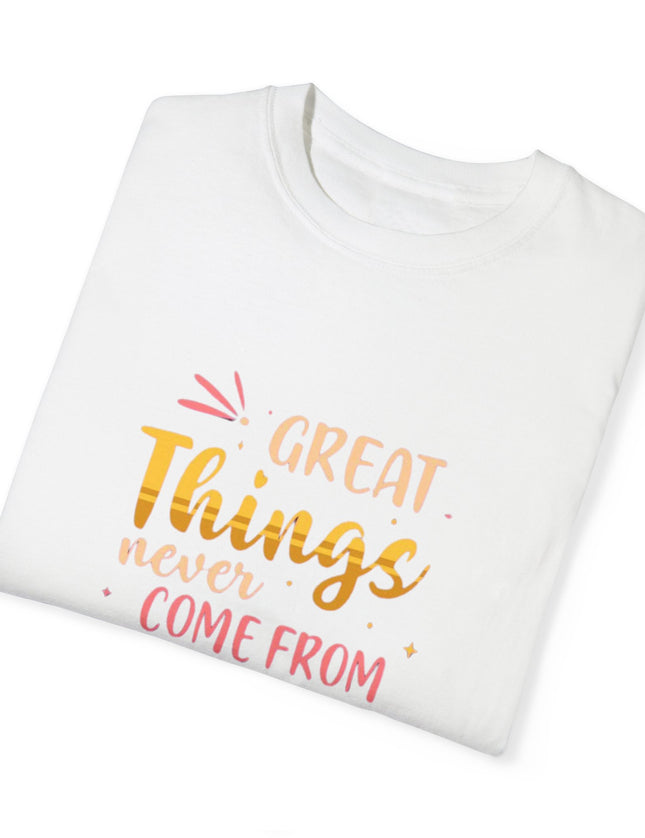 Inspirational T-Shirt – Get Out of Your Comfort Zone