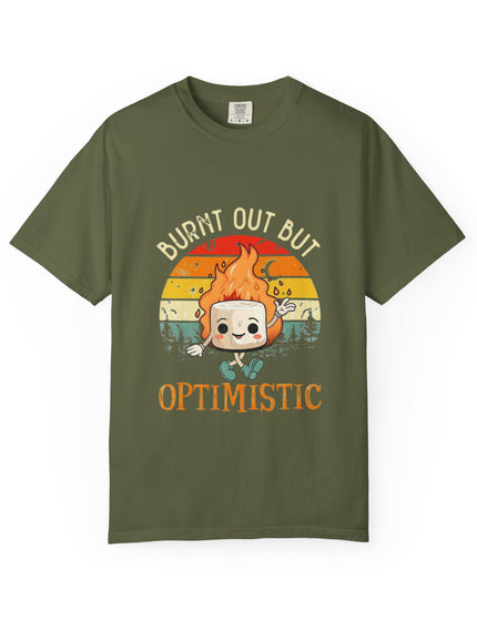 Burnt Out But Optimistic Tee – Funny Mental Health Shirt