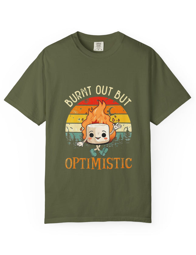 Burnt Out But Optimistic Tee – Funny Mental Health Shirt