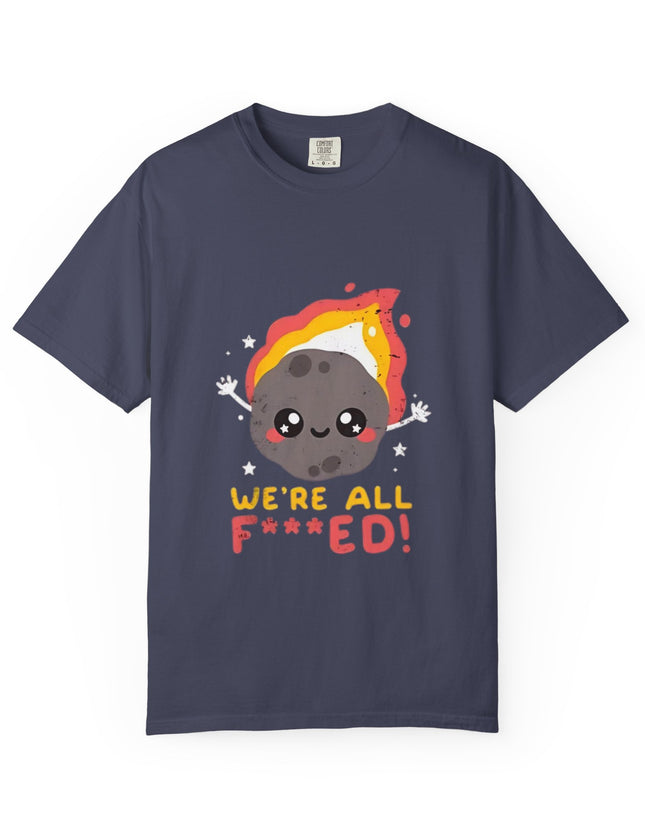 UtopiTees funny sarcastic dark grey graphic t-shirt – cute cartoon asteroid with We're All F***ed slogan