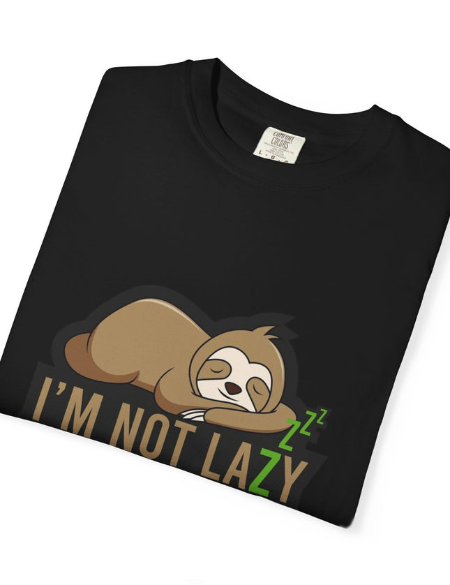 I’m Not Lazy I Just Work Hard to Rest T-Shirt – Funny Sloth Graphic Tee