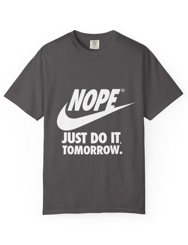 UtopiTees funny sarcastic grey graphic t-shirt – Nike parody Nope Just Do It Tomorrow tee with bold white text and swoosh design