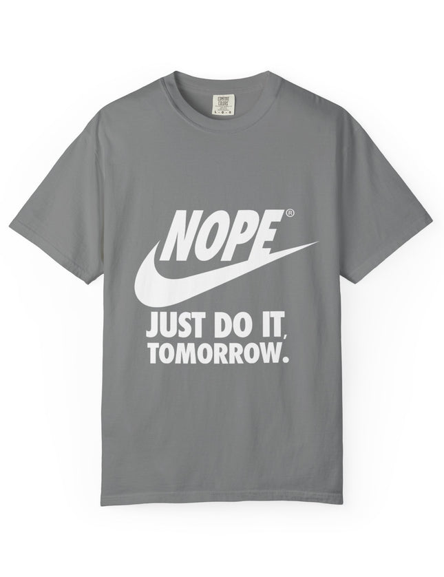 UtopiTees funny sarcastic grey graphic t-shirt – Nike parody Nope Just Do It Tomorrow tee with bold white text and swoosh design