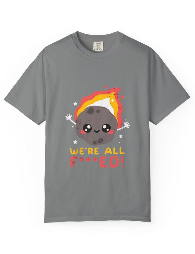 UtopiTees funny sarcastic grey graphic t-shirt – cute cartoon asteroid with We're All F***ed slogan