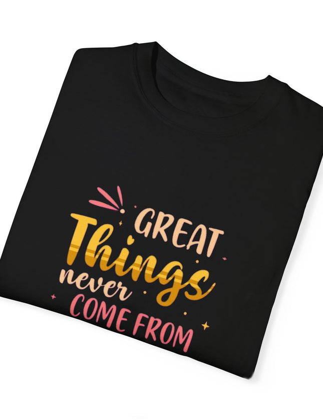Inspirational T-Shirt – Get Out of Your Comfort Zone