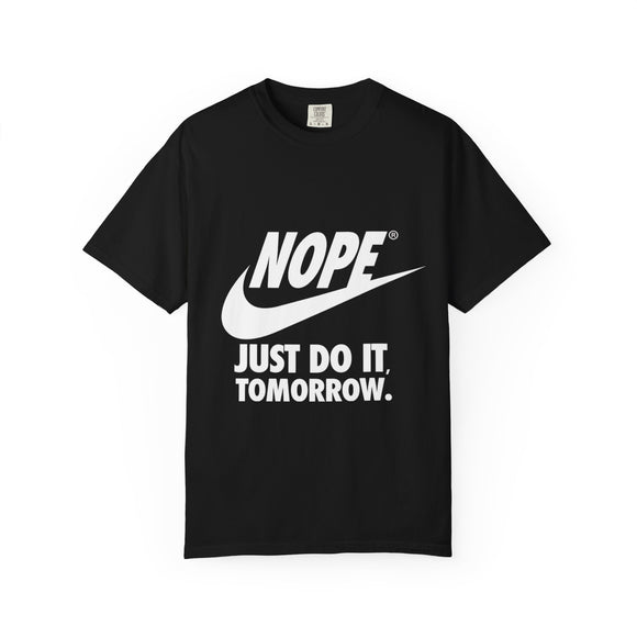 UtopiTees funny sarcastic black graphic t-shirt – Nike parody Nope Just Do It Tomorrow tee with bold white text and swoosh design