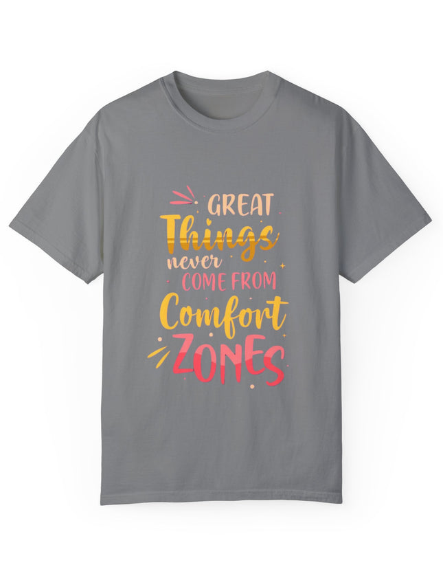 Inspirational T-Shirt – Get Out of Your Comfort Zone