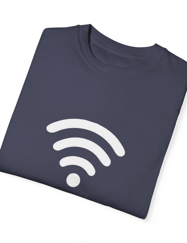Always Online T-Shirt – WiFi Signal Strong, Social Life Weak
