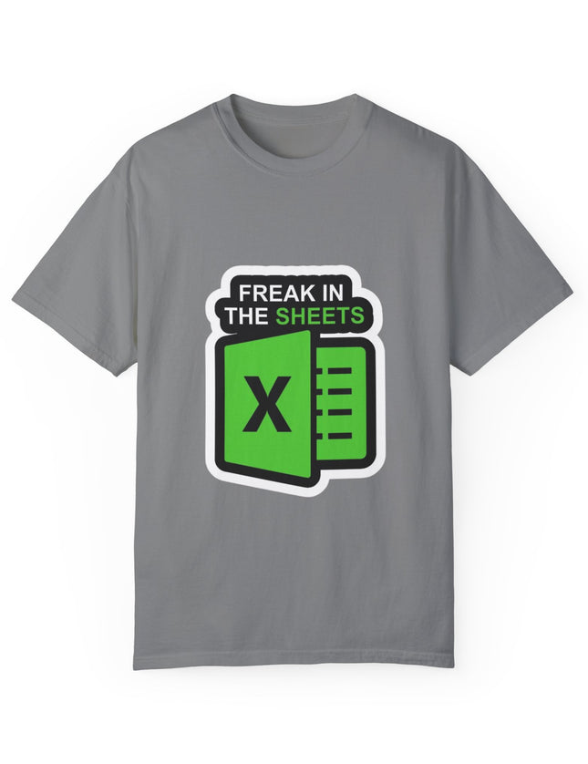 Freak in the Sheets T-Shirt – Funny Excel Nerd Tee