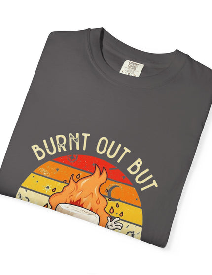 Burnt Out But Optimistic Tee – Funny Mental Health Shirt