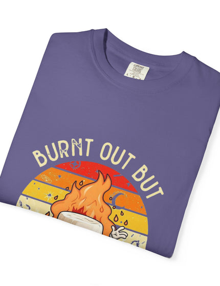 Burnt Out But Optimistic Tee – Funny Mental Health Shirt