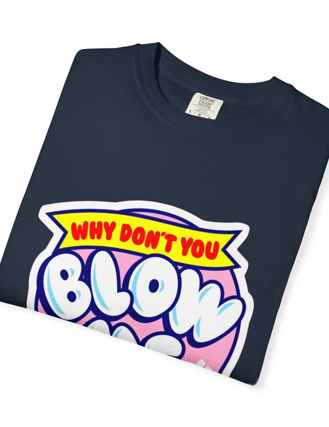 Blow Me T-Shirt – Funny Retro Bubblegum Tee