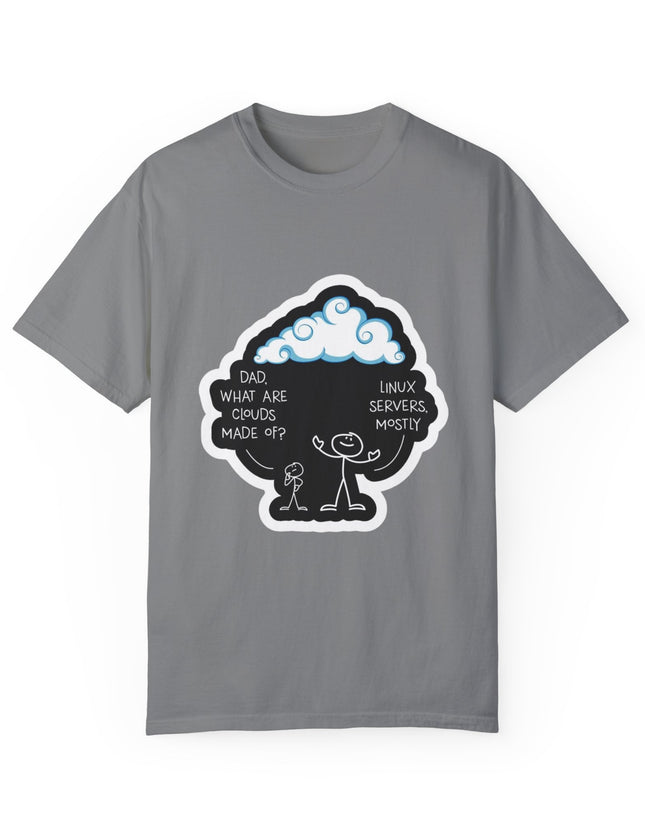 Clouds Are Made of Linux – Funny Tech Dad T-shirt
