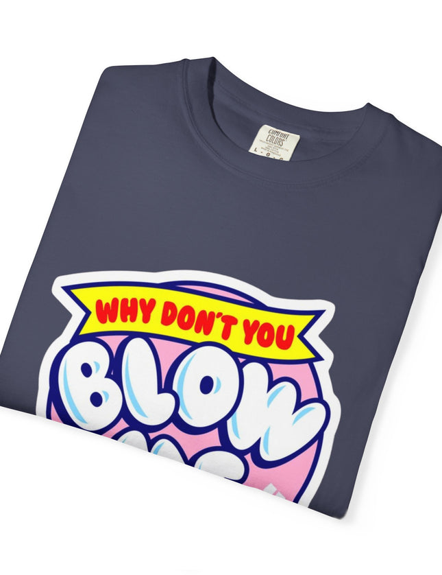 Blow Me T-Shirt – Funny Retro Bubblegum Tee