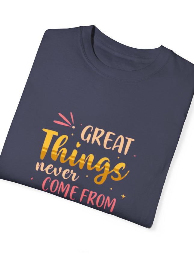 Inspirational T-Shirt – Get Out of Your Comfort Zone