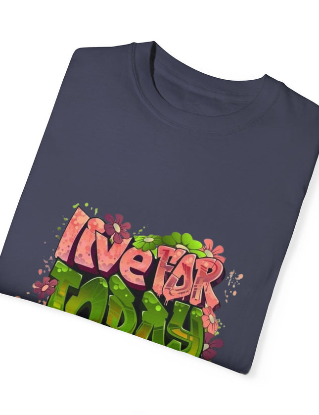 Live For Today T-Shirt – Retro Graffiti Style Positivity Tee