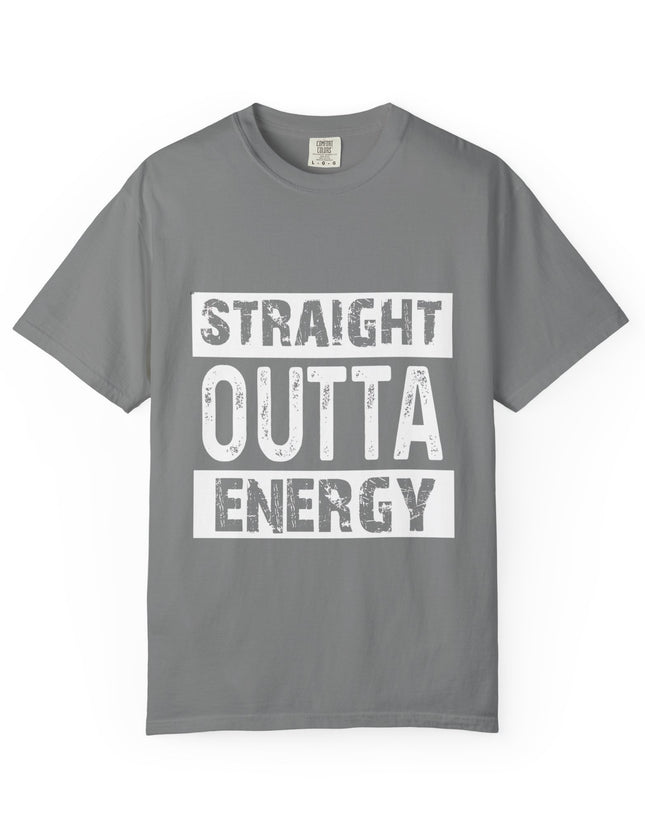UtopiTees grey graphic t-shirt – bold white text Straight Outta Energy slogan