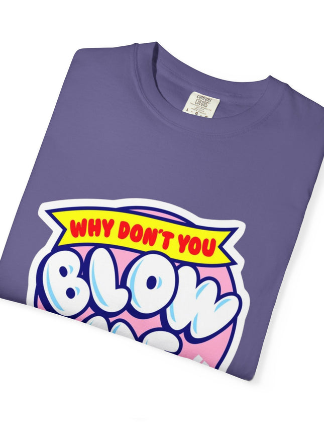 Blow Me T-Shirt – Funny Retro Bubblegum Tee